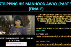 STRIPPING-HIS-MANHOOD-AWAY-PART-3-ONLY