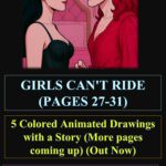 GIRLS CANT RIDE (MORE PAGES OUT NOW!!)